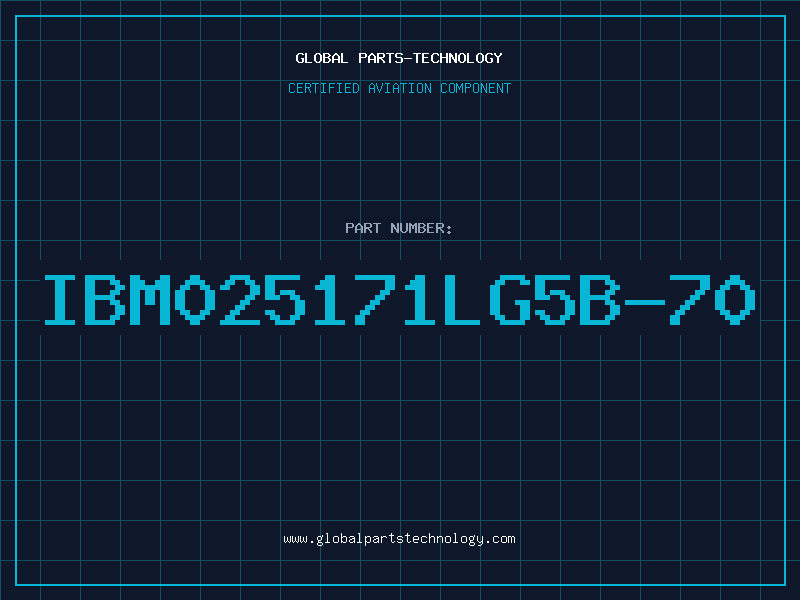 Aviation Part IBM025171LG5B-70