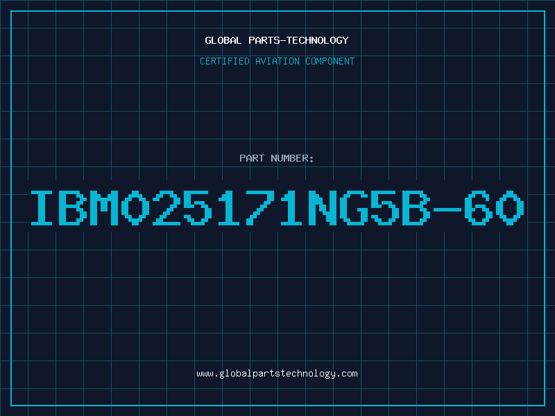 Aviation Part IBM025171NG5B-60
