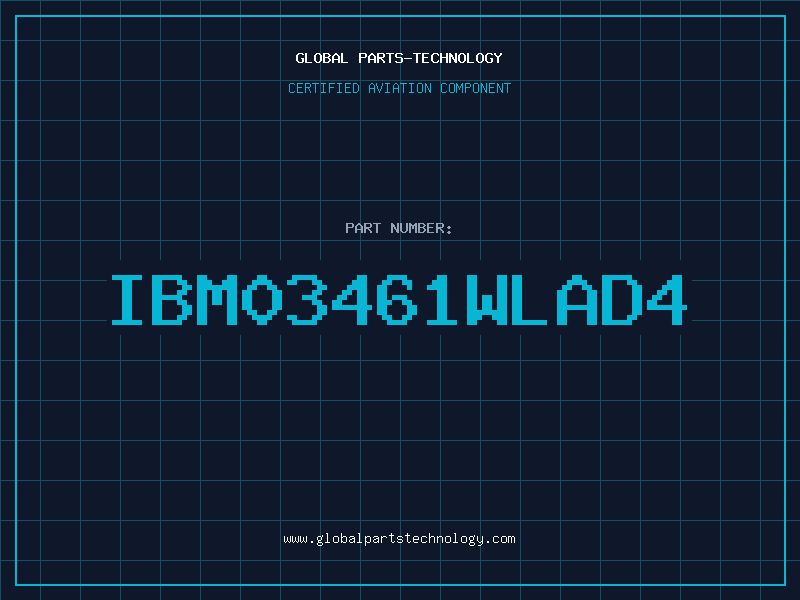 Aviation Part IBM03461WLAD4