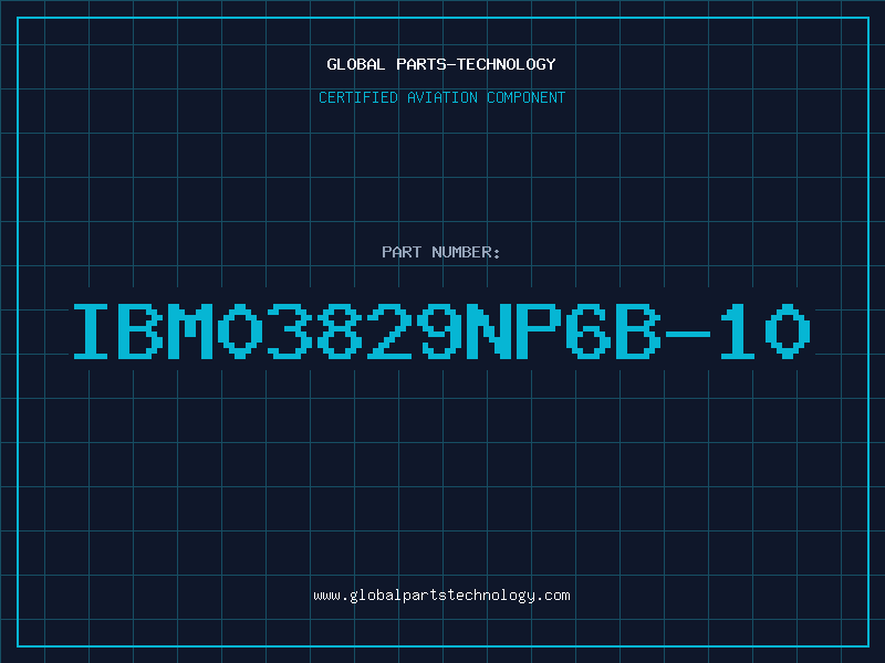 Aviation Part IBM03829NP6B-10