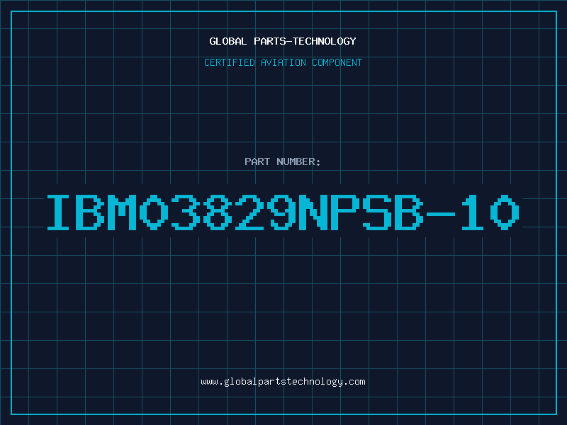 Aviation Part IBM03829NPSB-10