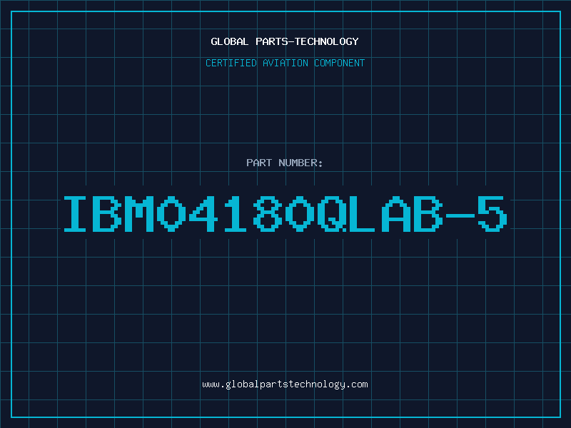 Aviation Part IBM04180QLAB-5