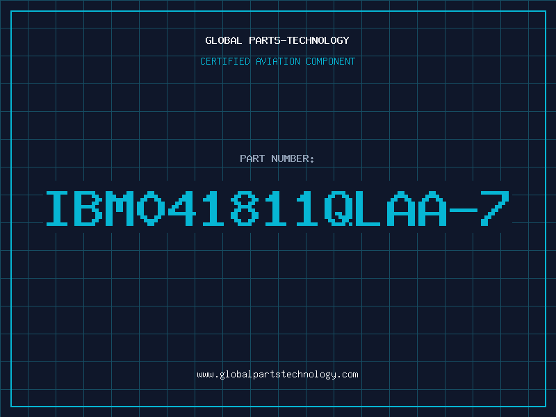Aviation Part IBM041811QLAA-7