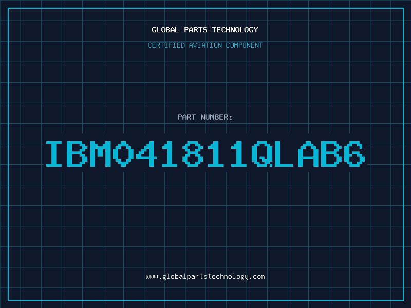 Aviation Part IBM041811QLAB6