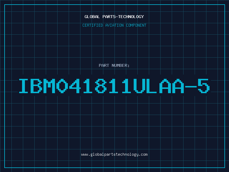 Aviation Part IBM041811ULAA-5