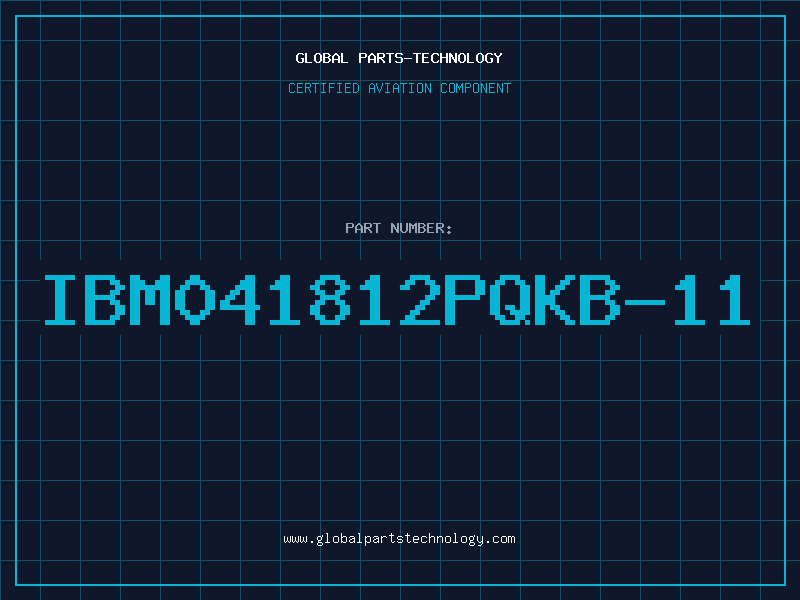 Aviation Part IBM041812PQKB-11