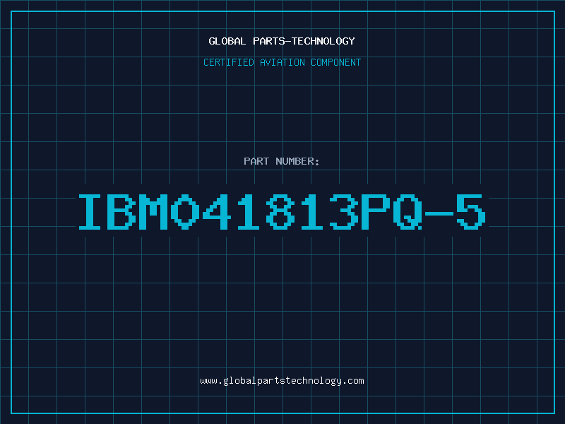 Aviation Part IBM041813PQ-5