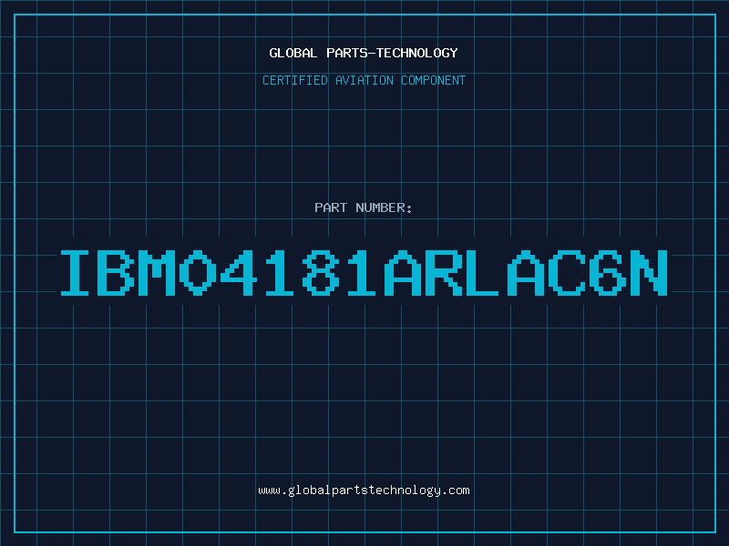 Aviation Part IBM04181ARLAC6N
