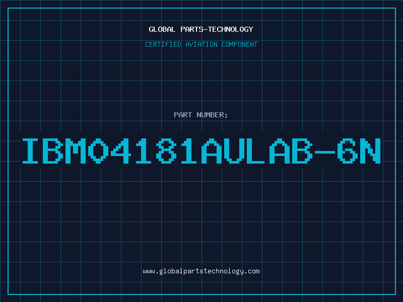 Aviation Part IBM04181AULAB-6N