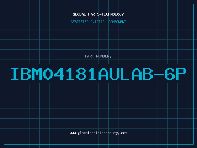 Aviation Part IBM04181AULAB-6P