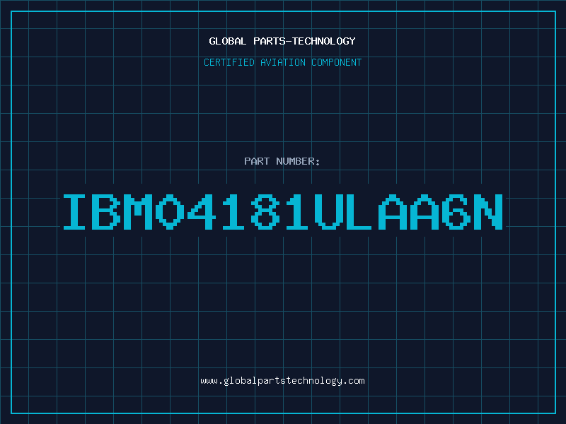 Aviation Part IBM04181ULAA6N