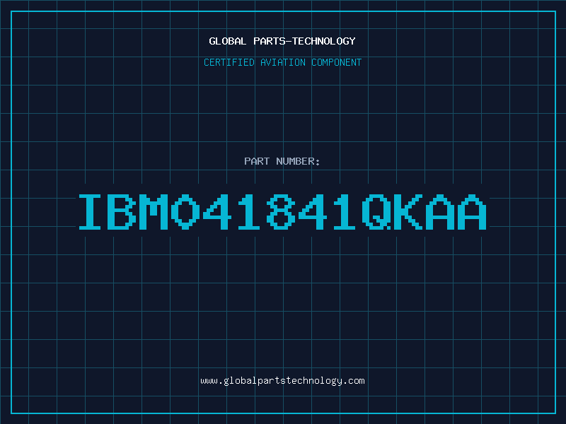 Aviation Part IBM041841QKAA