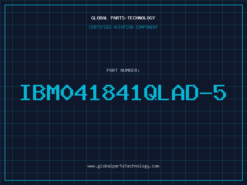 Aviation Part IBM041841QLAD-5