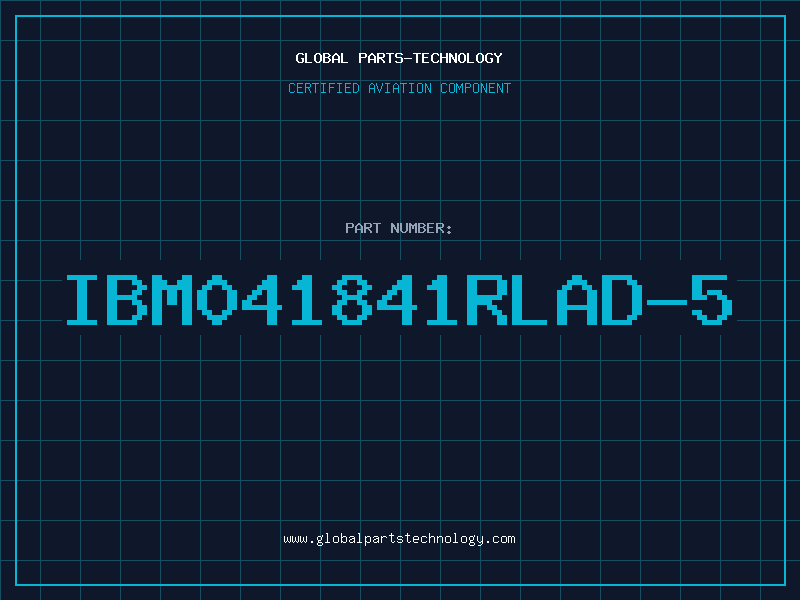 Aviation Part IBM041841RLAD-5