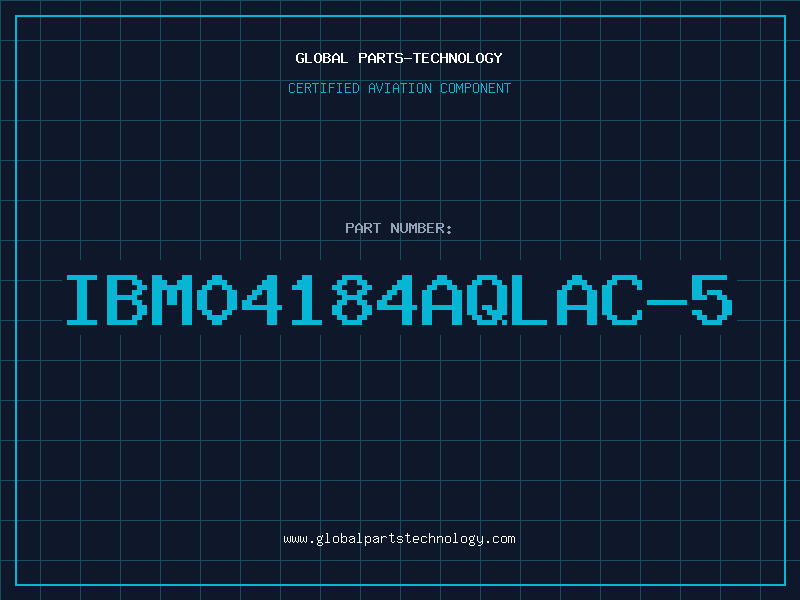 Aviation Part IBM04184AQLAC-5