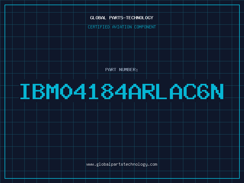 Aviation Part IBM04184ARLAC6N