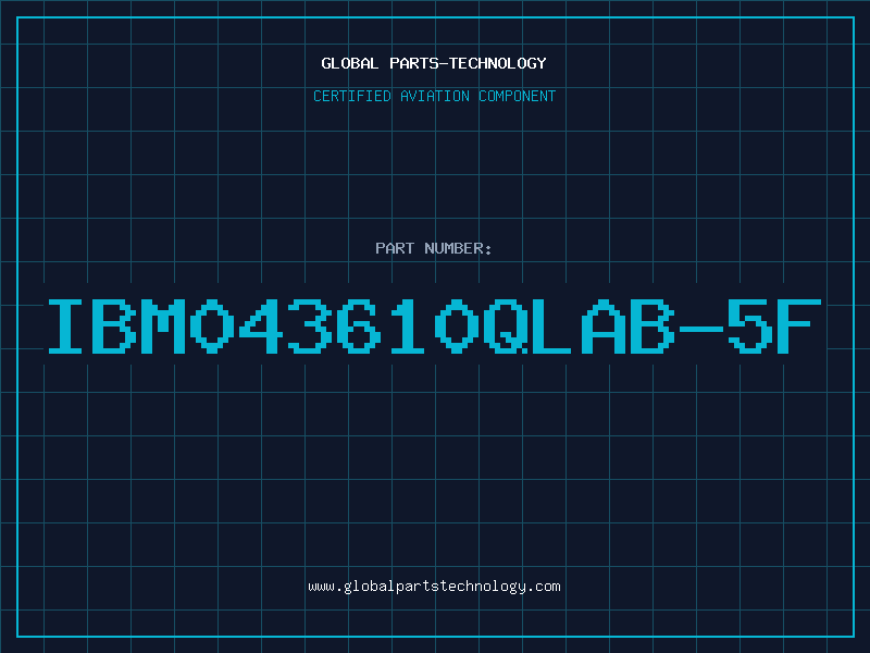 Aviation Part IBM043610QLAB-5F