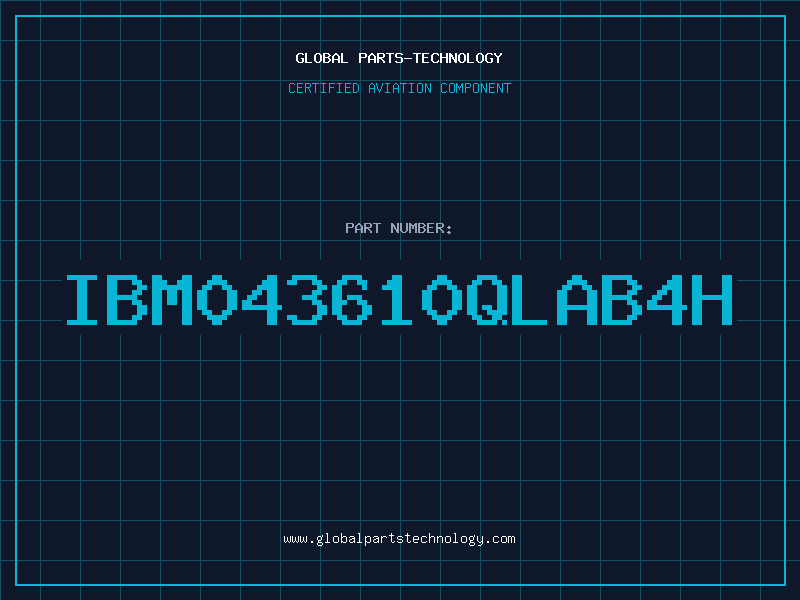 Aviation Part IBM043610QLAB4H
