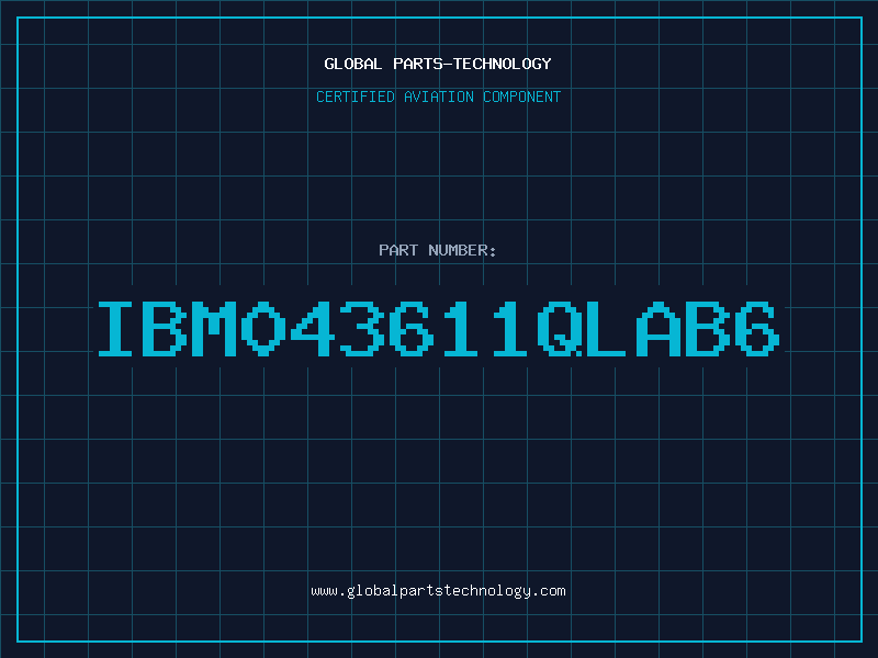 Aviation Part IBM043611QLAB6
