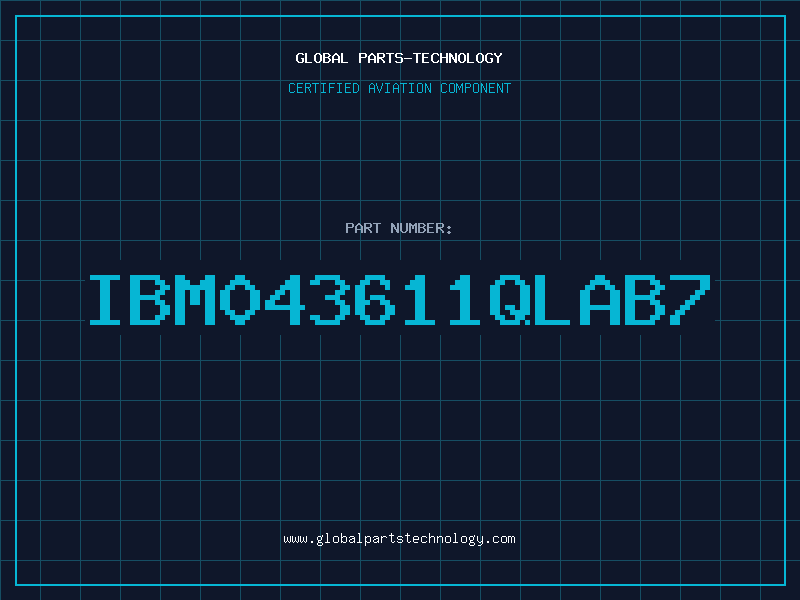 Aviation Part IBM043611QLAB7