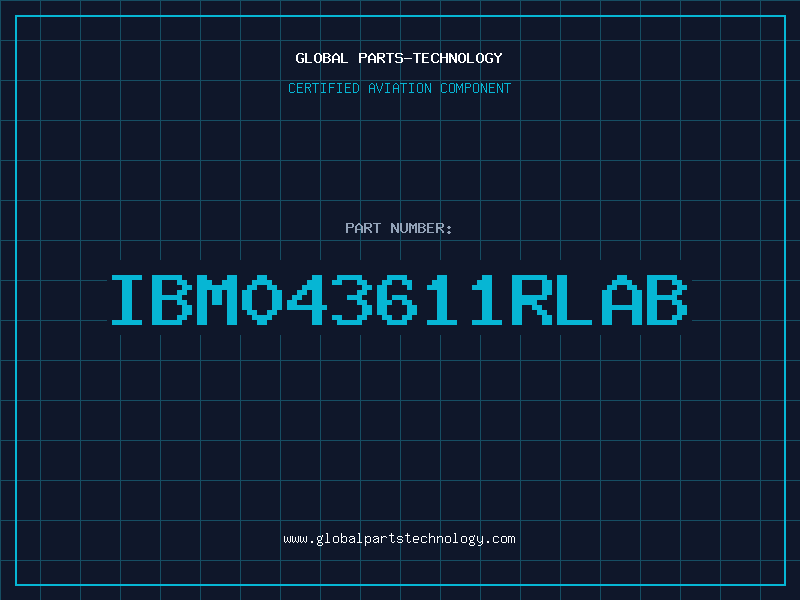 Aviation Part IBM043611RLAB
