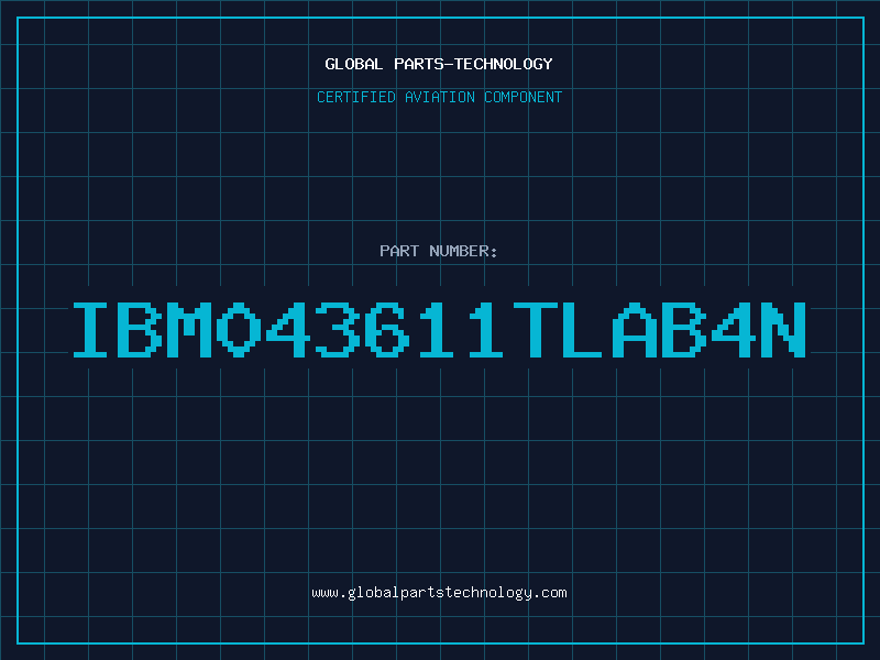 Aviation Part IBM043611TLAB4N