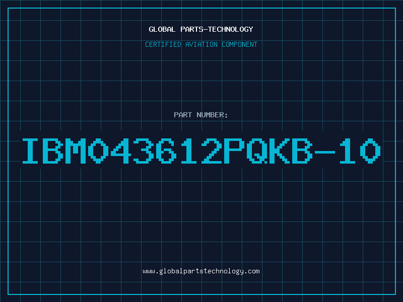 Aviation Part IBM043612PQKB-10