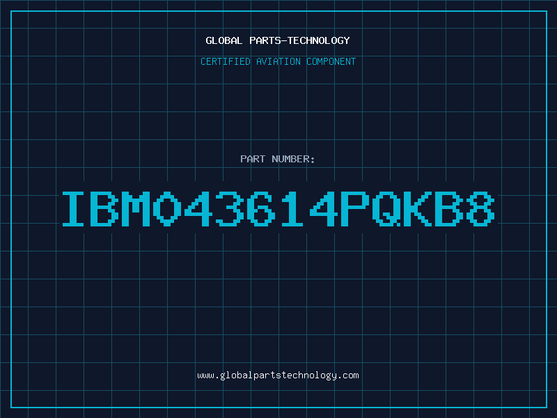 Aviation Part IBM043614PQKB8
