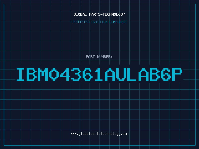Aviation Part IBM04361AULAB6P