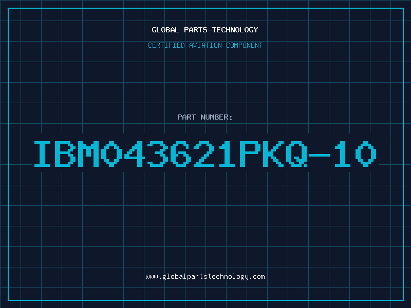 Aviation Part IBM043621PKQ-10
