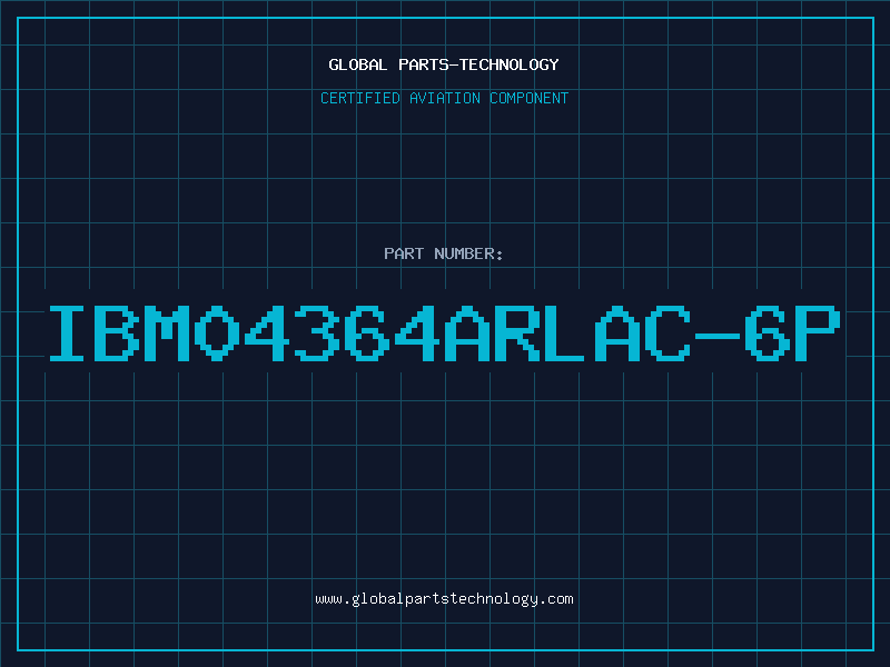 Aviation Part IBM04364ARLAC-6P
