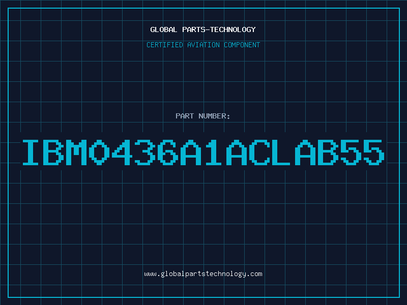 Aviation Part IBM0436A1ACLAB55