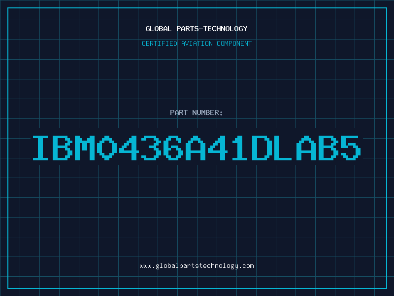Aviation Part IBM0436A41DLAB5