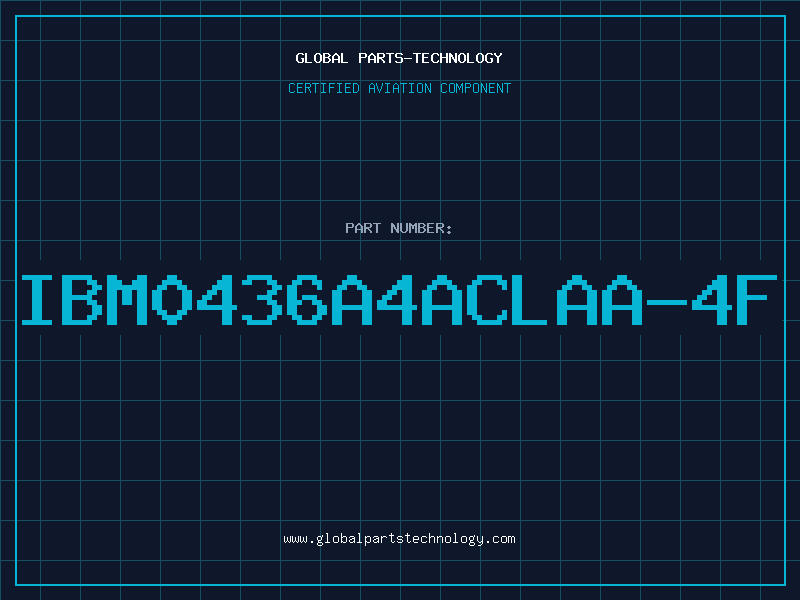 Aviation Part IBM0436A4ACLAA-4F
