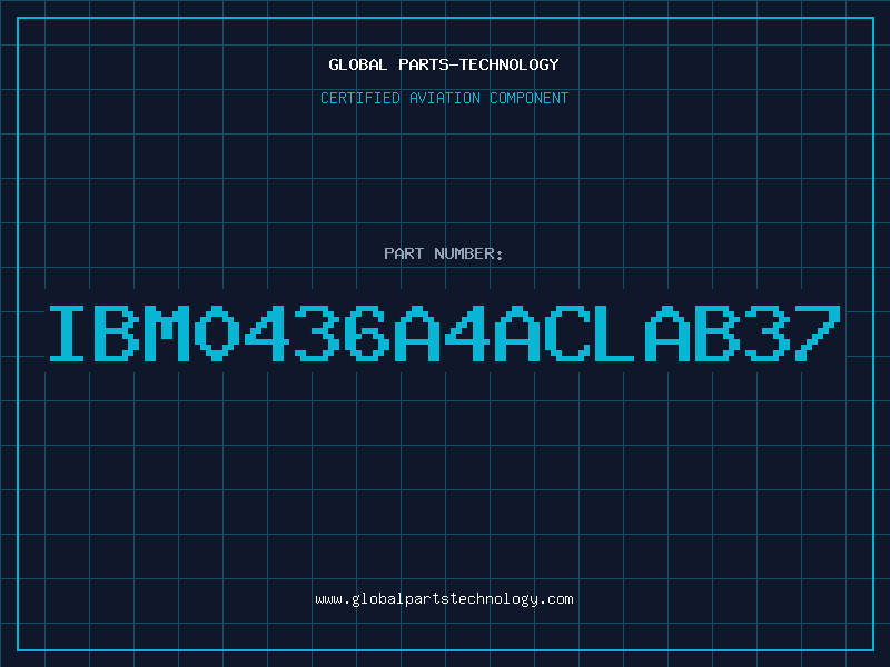 Aviation Part IBM0436A4ACLAB37