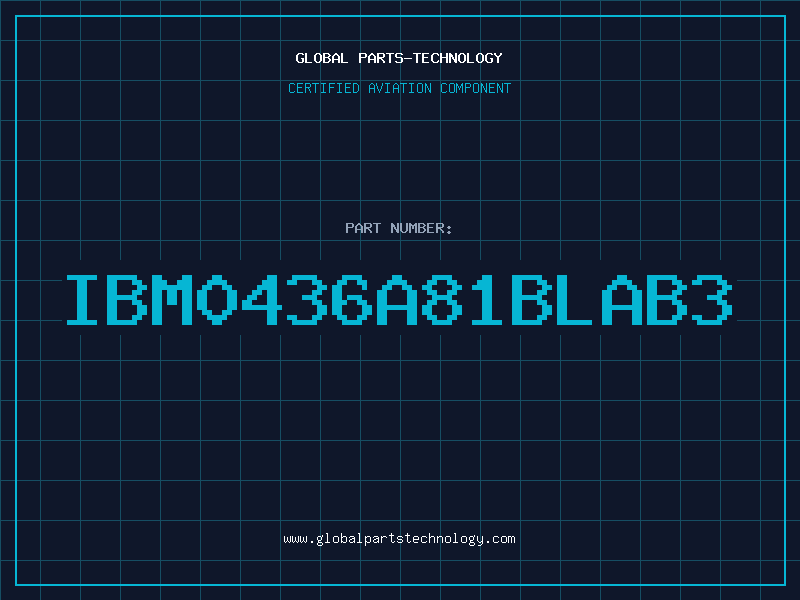 Aviation Part IBM0436A81BLAB3