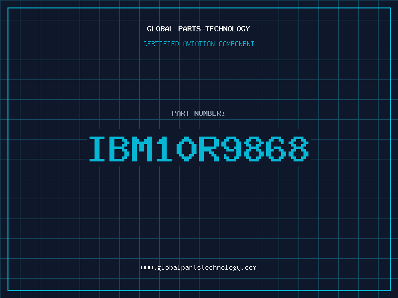 Aviation Part IBM10R9868
