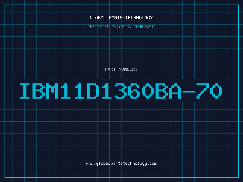 Aviation Part IBM11D1360BA-70