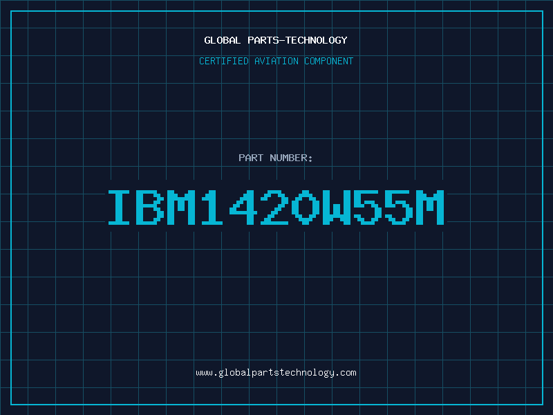 Aviation Part IBM1420W55M