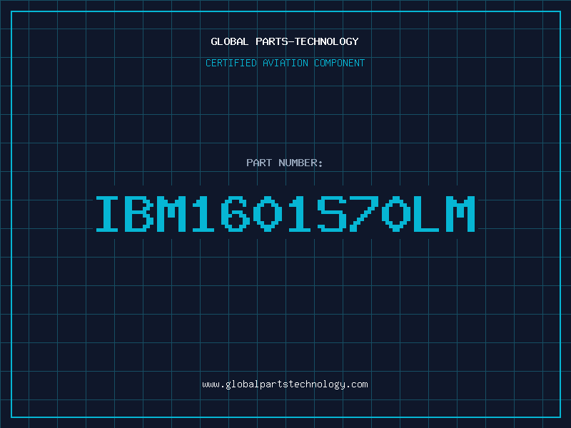 Aviation Part IBM1601S70LM