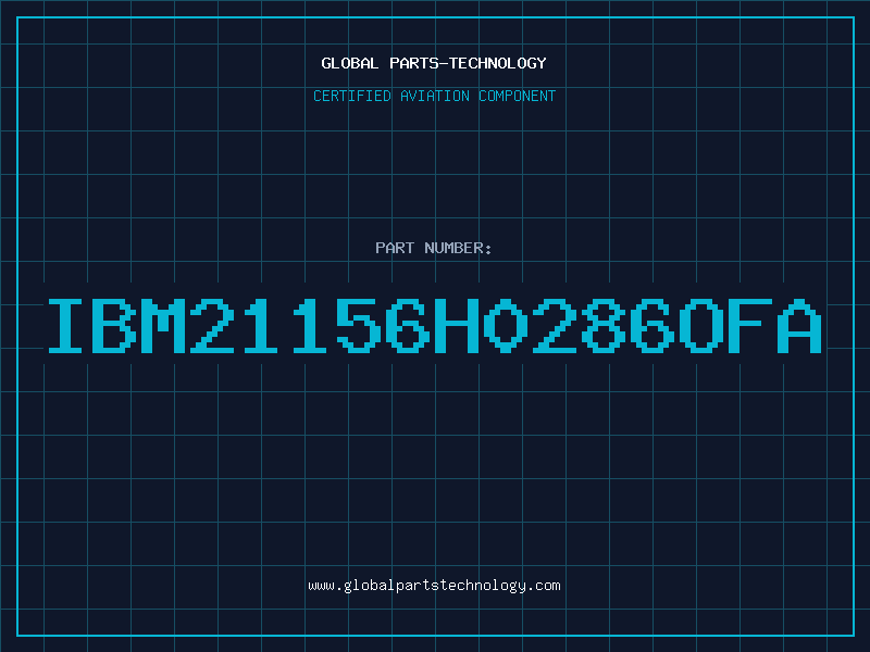 Aviation Part IBM21156H0286OFA