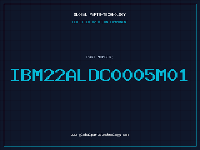Aviation Part IBM22ALDC0005M01