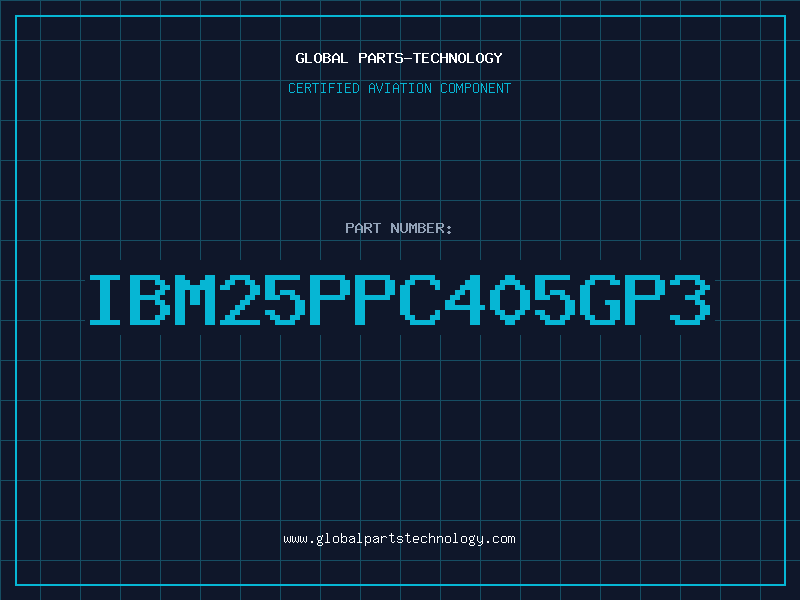 Aviation Part IBM25PPC405GP3