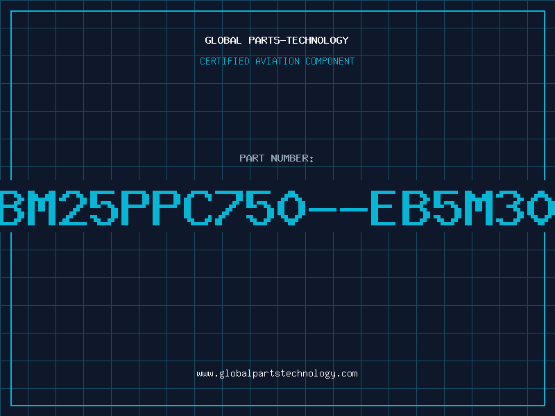 Aviation Part IBM25PPC750--EB5M300