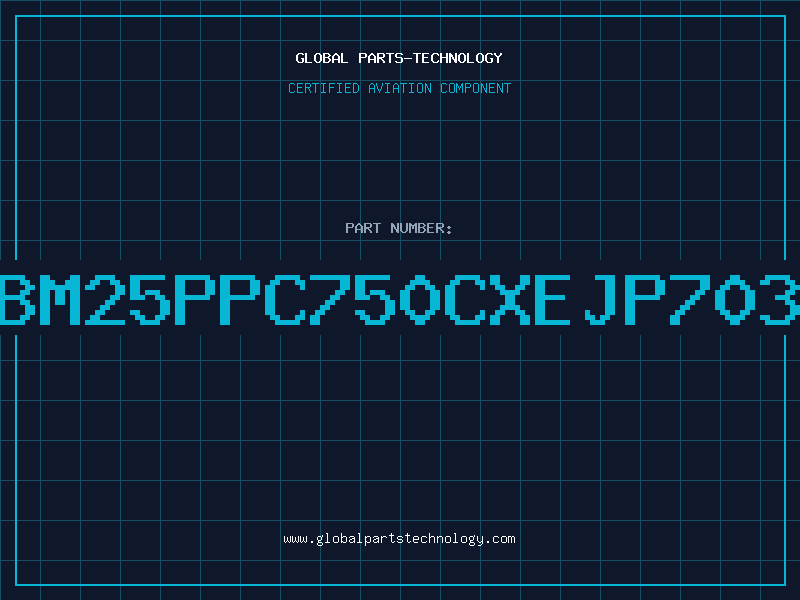 Aviation Part IBM25PPC750CXEJP703T