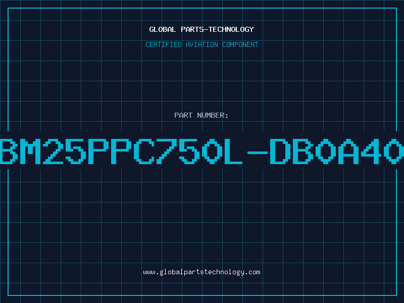 Aviation Part IBM25PPC750L-DB0A400