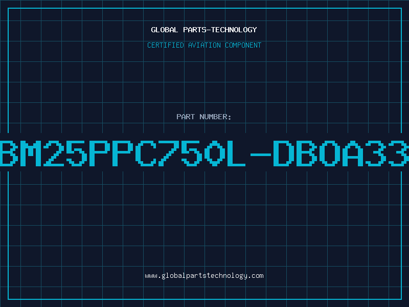 Aviation Part IBM25PPC750L-DBOA333