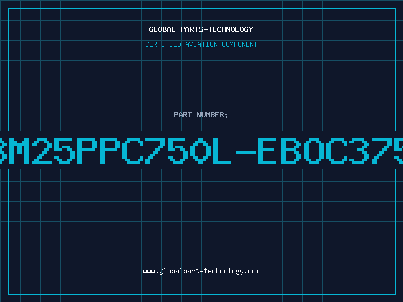 Aviation Part IBM25PPC750L-EBOC375Y