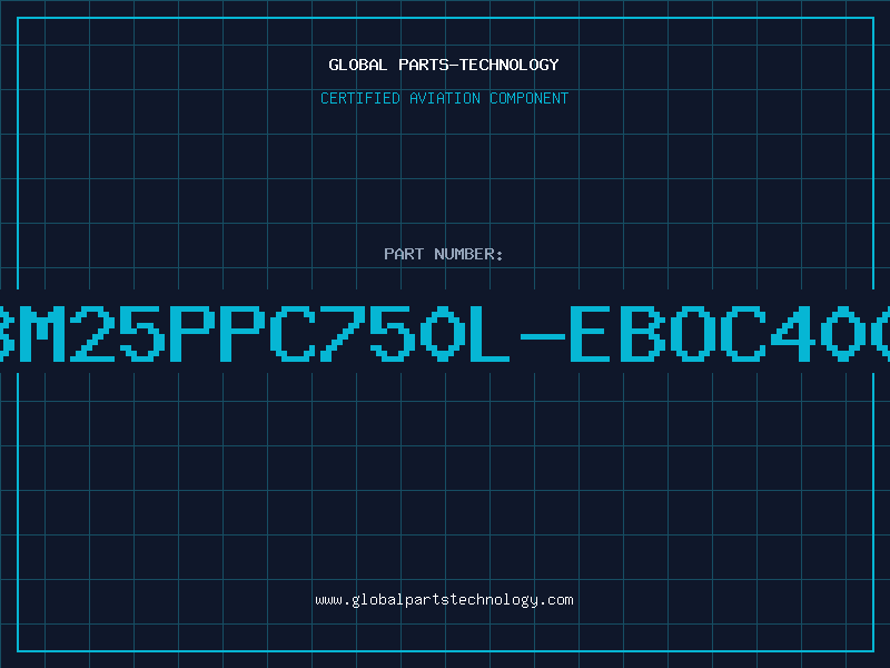Aviation Part IBM25PPC750L-EBOC400Y
