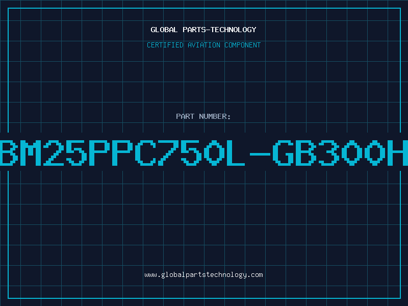 Aviation Part IBM25PPC750L-GB300H3